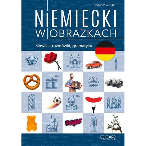 Niemiecki W Obrazkach S Wka Rozm Wki Gramatyka Edgard Magdalena