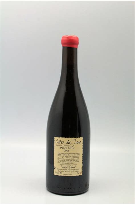 Jean François Ganevat Côtes du Jura Cuvée Julien Pinot Noir 2006