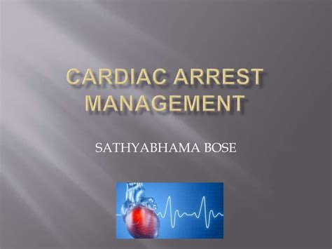 Cardiac Arrest Management Ppt