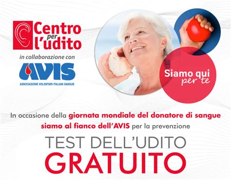 Giornata Mondiale Del Donatore Di Sangue Centro Per L Udito Con Avis