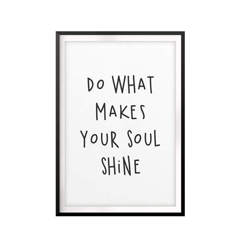 Designs Bylita Do What Makes Your Soul Shine 11 X 14 Unframed Print Inspirational Wall Art