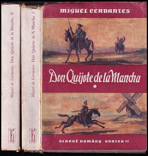 Důmyslný rytíř Don Quijote de la Mancha I II KOMPLET Miguel de