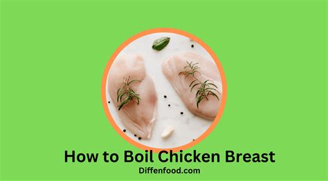 How To Boil Chicken Breast Diffen Food