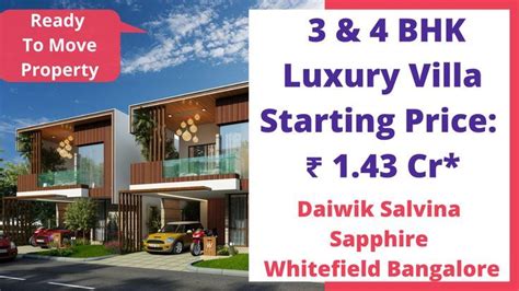 Daiwik Salvina Sapphire Villas For Sale In Whitefield Bangalore