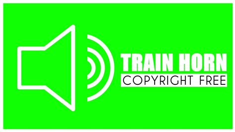 Train Horn Sound Effect Train Horn Sound Copyright Free No