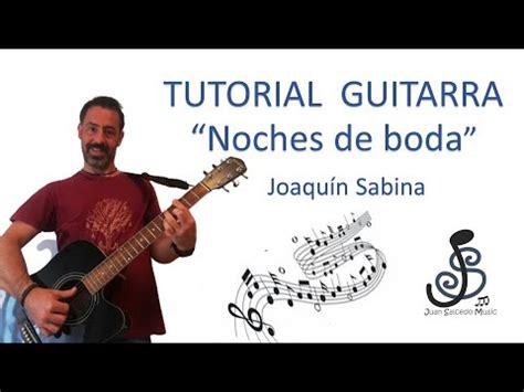 Noches De Boda J SABINA Como Tocar Tutorial Guitarra Acordes