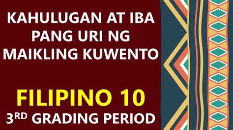 Kahulugan Ng Maikling Kuwento Ibat Ibang Uri Ng Maikling Kuwento