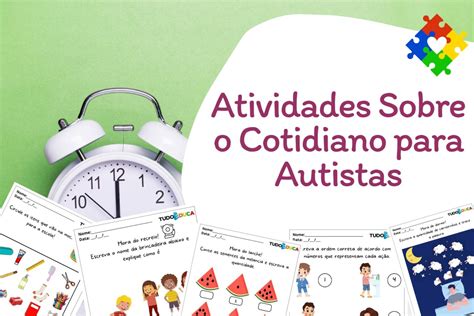 Atividades Para Adolescentes Autistas - 10 Atividades Sobre o Cotidiano para Autistas