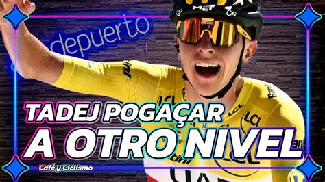 Una EXHIBICIÓN más de TADEJ POGACAR Café y Ciclismo 24 YouTube