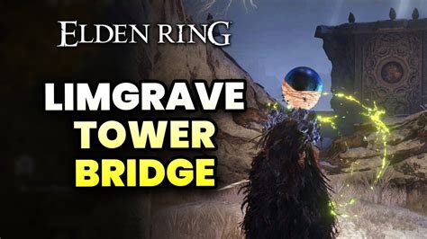 Elden Ring How To Get To Divine Tower Of Limgrave Where To Activate