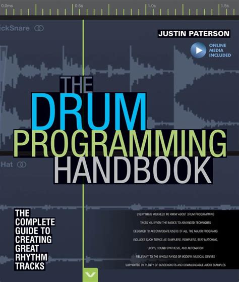 The Drum Programming Handbook A New Guide To Creating Rhythm On Any