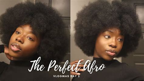 How To Get The Perfect Afro For 4c Hair VLOGMAS DAY 2 My Signature