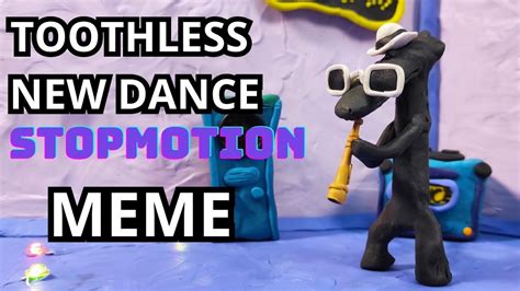 Toothless Dance Meme Stopmotion New Moves Youtube