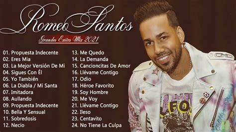 ROMEO SANTOS Grandes Exitos Enganchados ROMEO SANTOS Sus Mejores