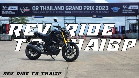 Rev Ride To Thaigp Yamaha Mt