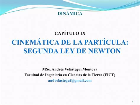 9 Ed Capítulo Ix Cinemática De La Partícula Segunda Ley De Newton Ppt