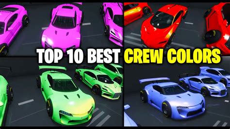 Top 10 Best Crew Colors In Gta 5 Online Bright Colorsclean Colors