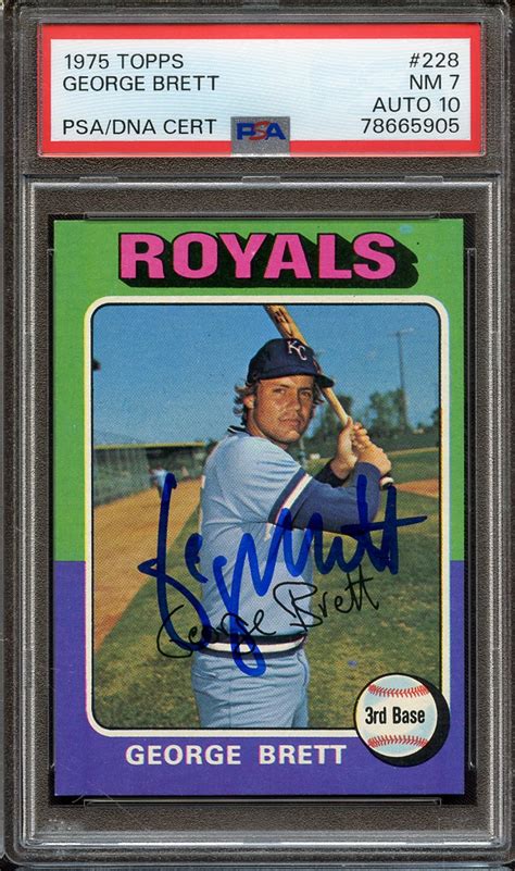 Lot Detail 1975 TOPPS 228 SIGNED GEORGE BRETT PSA NM 7 PSA DNA AUTO 10