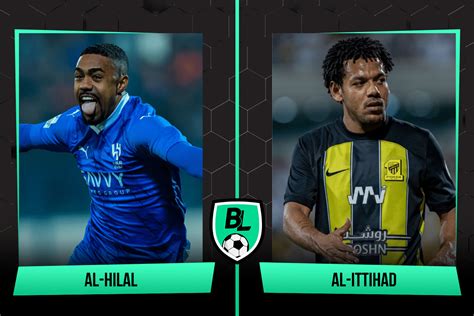 Al Hilal Vs Al Ittihad Previa Alineaciones Horario Y Cómo Ver En