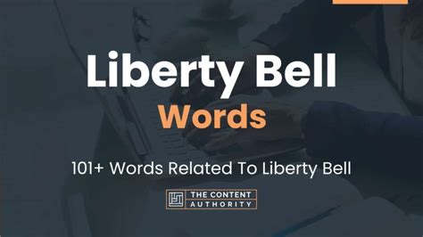 Liberty Bell Words 101 Words Related To Liberty Bell