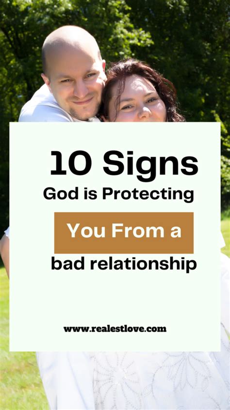 Signs God Is Protecting You From A Bad Relationship Realest Love