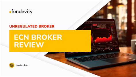 ECN Broker Review Unmasking The Truth Behind This Shady Broker