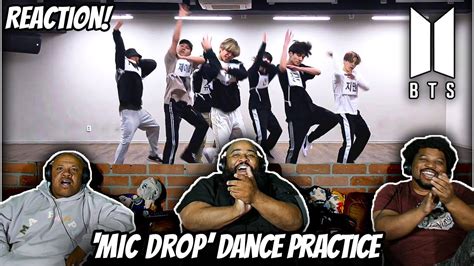 Bts 방탄소년단 Mic Drop Dance Practice Reaction Some Of The Best