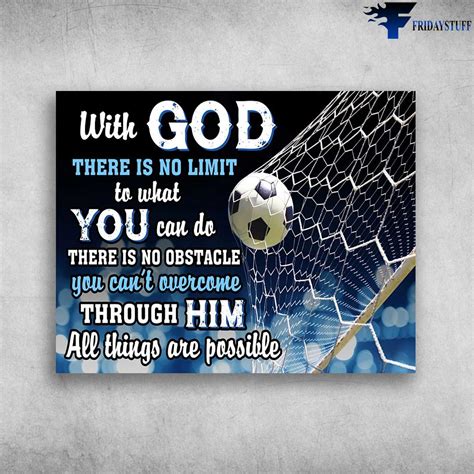 Soccer Player, Soccer Decor, With God, There Is No Limit To What You ...