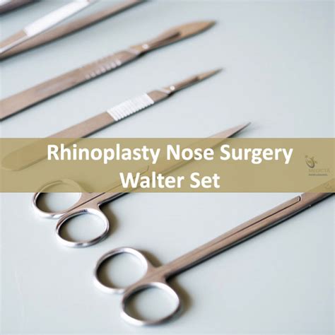 Rhinoplasty Walter Set Plastic Surgery Rhinoplasty Set