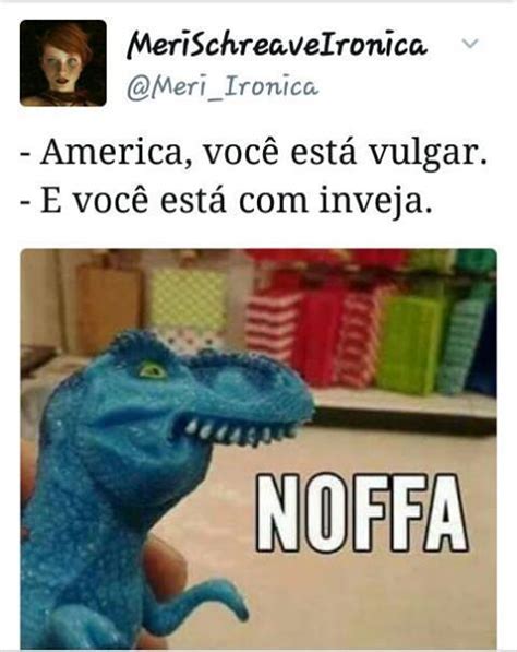 Pin de Gabrielle em Meme Memes engraçados Frases debochada Memes