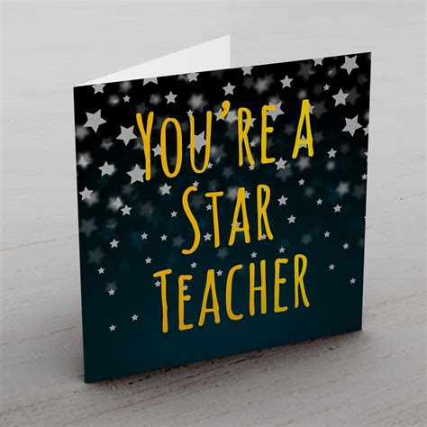 You Re A Star Teacher Card Gettingpersonal Co Uk