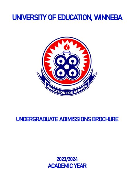 Admission Brochures And Flyers University Of Education Winneba