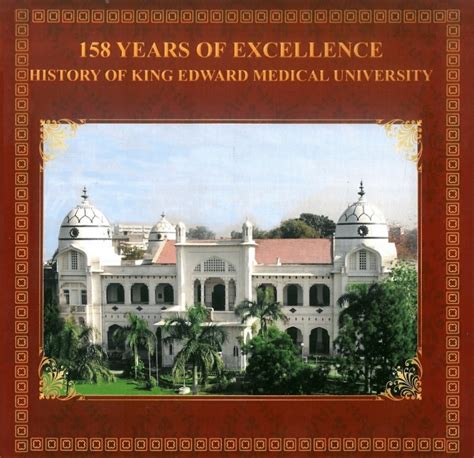 (PDF) 158 years of Excellence - History of King Edward Medical University