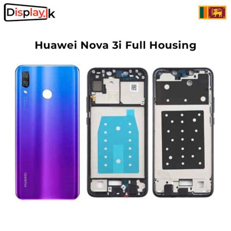 Huawei Nova 3i Full Housing Display Lk