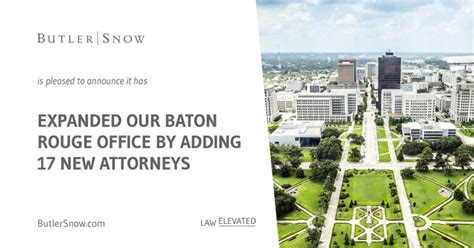 Butler Snow Butler Snow Law Firm Expands Baton Rouge Office