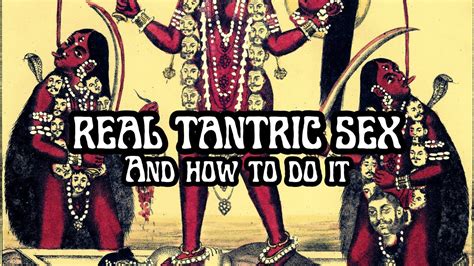 Real Tantric Sex And How To Do It Youtube