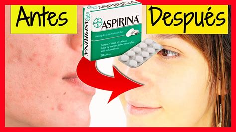 Mascarilla Con ASPIRINAS BLANQUEA Y QUITA ARRUGAS YouTube