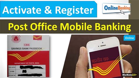 How To Activate And Register Post Office Saving Bank Mobile Banking Posb Online Banking India