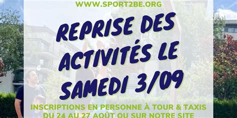 Reprise des activités le samedi 3 septembre Sport2be