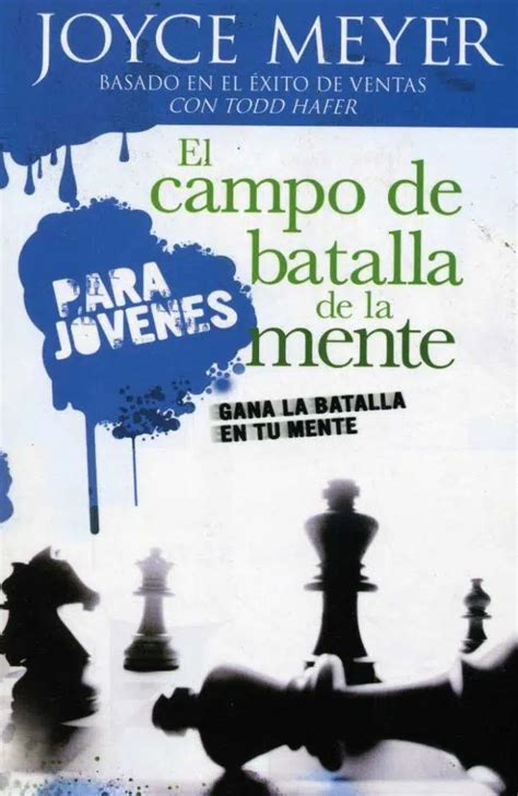 Libro El Campo De Batalla De La Mente Para J Venes Joyce Meyer