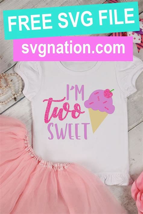 2nd Birthday Svg I M Two Sweet Free Svg Files Artofit