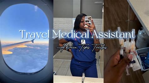 Travel Medical Assistant Tips And Advice Youtube