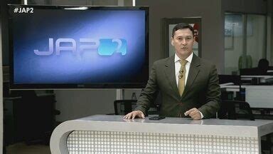 Assista Ao Jap Na Ntegra Jornal Do Amap Edi O