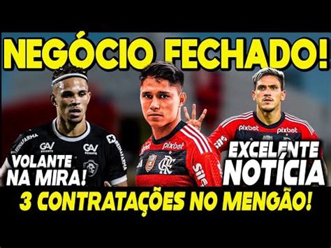 NEGÓCIO FECHADO NOVO REFORÇO NO FLA 3 CONTRATAÇÕES NO MENGÃO