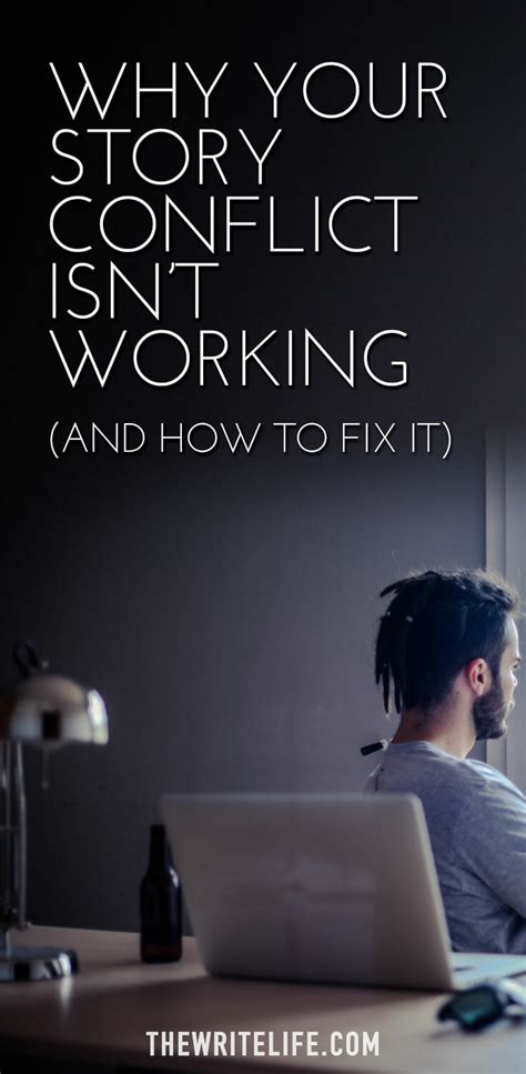 Conflict in a Story: Why Yours Isn't Working, And How to Fix It