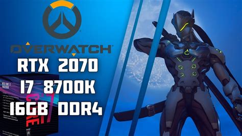 Overwatch Rtx Gb I K Gb Ddr Fps Test Extreme Settings