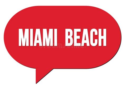 Texto De Miami Beach Escrito En Una Burbuja Roja Del Habla Stock De