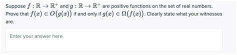 Solved Suppose F R R And G R R Are Positive