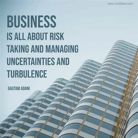 Gautam Adani Quotes From The Self Made Businessman - WishBae.Com