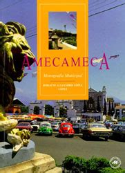 Amecameca Monografía municipal Fondos editoriales México Sistema